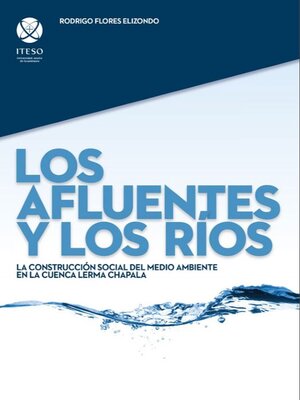 cover image of Los afluentes y los ríos